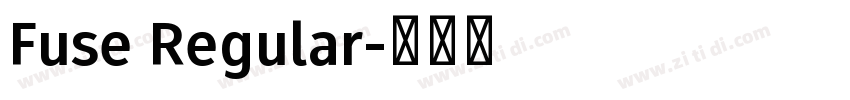 Fuse Regular字体转换